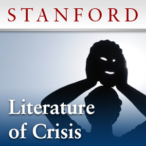The Literature of Crisis